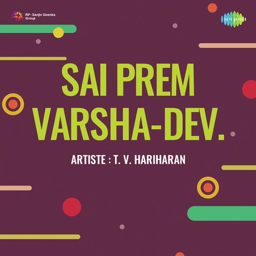Sai Prem Varsha Dev Butto MP3 Download